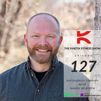 Psychedelic Therapy With Daniel McQueen