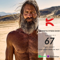 Troy Casey Certified Health Nut