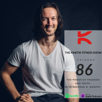 The Power Of Freedom And Truth with Brendan D. Murphy