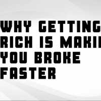 Why getting rich quick will make your broke faster