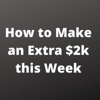 How to make an Extra $2k this week with stocks