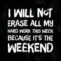 WEEKEND MOTIVATION 2.0