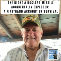 The Night a Nuclear Missile Exploded: A Firsthand Account of Survival (411)