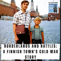 Borderlands and Battles: A Finnish Towns Cold War Story (333)