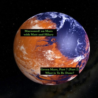 Marooned! On Mars With Matt And Hilary
