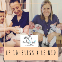 EP 10- BLISS x LE NID