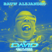 Rauw Alejandro Hits
