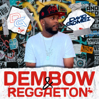 DEMBOW amp REGGAETON VOL 1