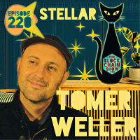 220: Stellar with Tomer Weller