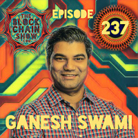 237: Ganesh Swami / Covalent - Blockchain Visibility