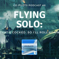 Flying Solo 2: Thats Cocked, So Ill Roll Again