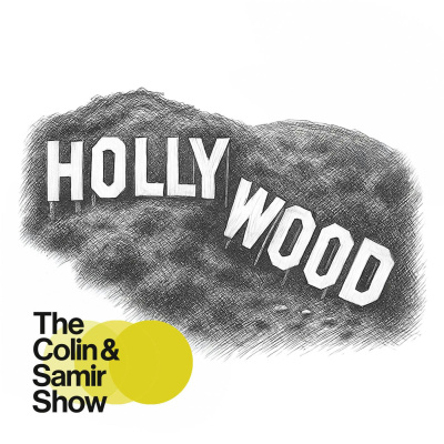 The Colin And Samir Podcast