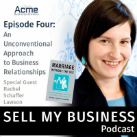 Episode Four - An Unconventional Approach to Business Relationships