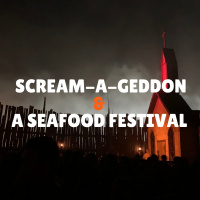 Scream-A-Geddon  a Seafood Festival Review