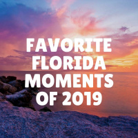 Our favorite Florida Moments of 2019