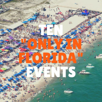 Ten unique, offbeat, Only in Florida events for 2020