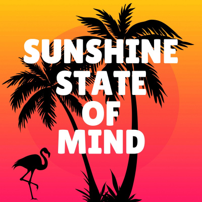Sunshine State Of Mind