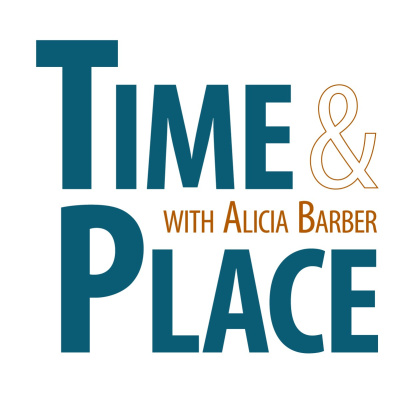 Time And Place With Alicia Barber