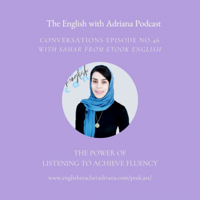 Learn English With Adriana In The #usingenglishtp Podcast