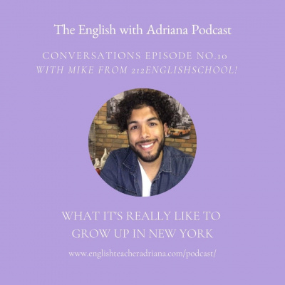 Learn English With Adriana In The #usingenglishtp Podcast