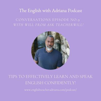 Learn English With Adriana In The #usingenglishtp Podcast