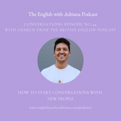 Learn English With Adriana In The #usingenglishtp Podcast