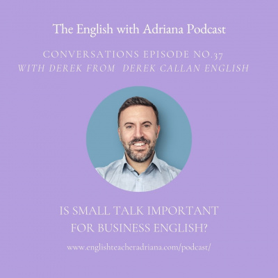 Learn English With Adriana In The #usingenglishtp Podcast