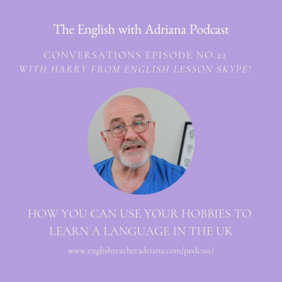 Learn English With Adriana In The #usingenglishtp Podcast