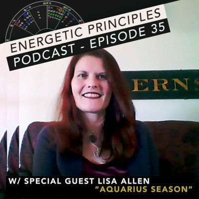 Energetic Principles - Weekly Astrology  Tarot Podcast