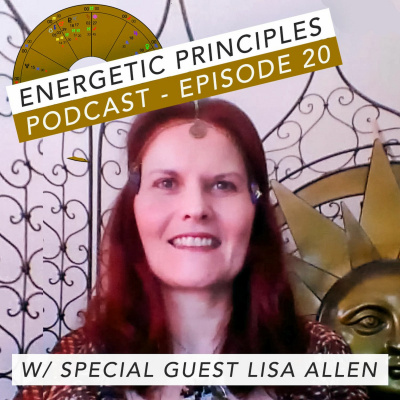 Energetic Principles - Weekly Astrology  Tarot Podcast