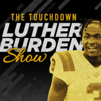 The Touchdown Luther Burden Show Episode 1