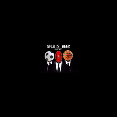 Sports Week Podcast