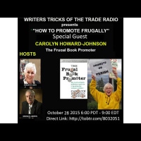 WRITERS TRICKS OF THE TRADE - REBROADCAST - HOW TO PROMOTE FRUGALLY