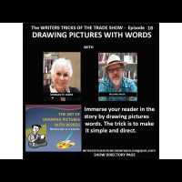 Drawing Pictures with Words-Episode 18-Writers Tricks of the Trade