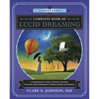 Complete Book of Lucid Dreaming