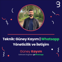 Teknik: Güney Kayım | Whatsapp - Yöneticilik ve İletişim