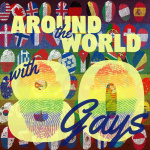 Around The World With 80 Gays