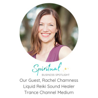 Interview With Liquid Reiki Sound Healer And Trance Channel Medium Rachel Cobb Chamness