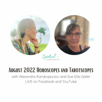 Tarotscopes And Horoscopes For The Month Of August 2022