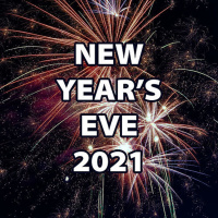 NEW Years Eve 2020 - 2021
