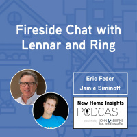Episode 51: Fireside Chat with Lennar and Ring