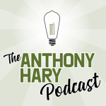 Anthony Hary Podcast