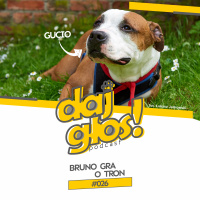 Daj Głos #026: Bruno gra o tron