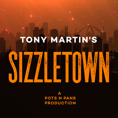 Tony Martins Sizzletown
