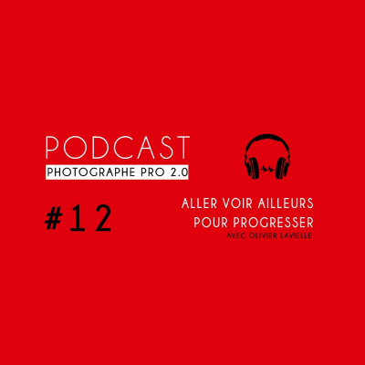 Podcast Photographe Pro 2.0