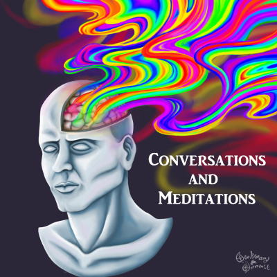 Conversations And Meditations