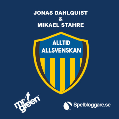 Alltid Allsvenskan Med Jonas Dahlquist  Pontus Farnerud