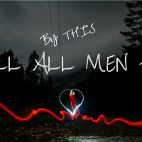 By This Shall All Men Know