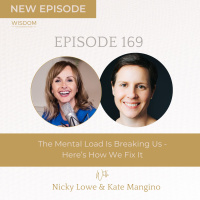 The Mental Load Is Breaking Us - Here’s How We Fix It - interview with Kate Mangino