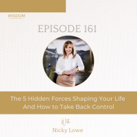 The 5 Hidden Forces Shaping Your Life And How to Take Back Control